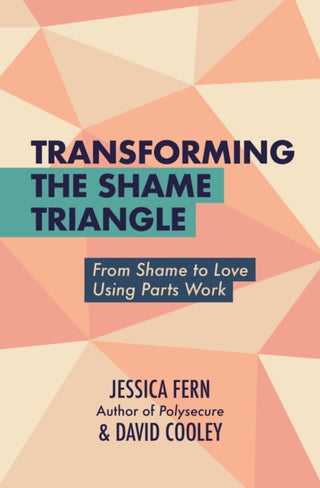 Supplemental image for 9781990869709 - Transforming the Shame Triangle
