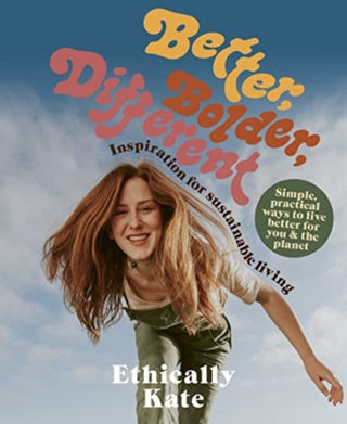 Cover image for 9781991006097 - Better, Bolder, Different