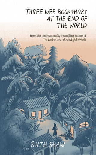 Cover image for 9781991006554 - Three Wee Bookshops at the End of the World