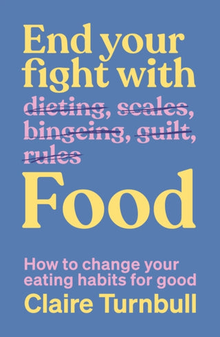 Cover image for 9781991006806 - End Your Fight with Food