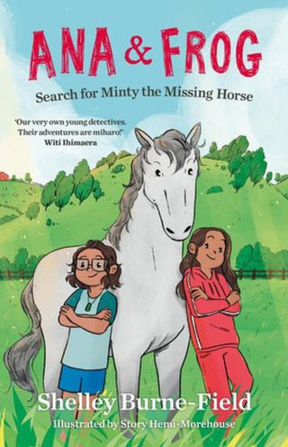 Cover image for 9781991142597 - Ana & Frog Search for Minty the Missing Horse