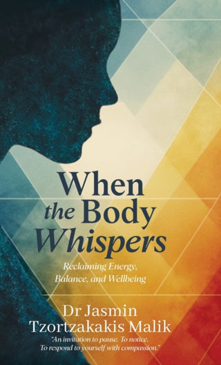 Cover image for 9781997730446 - When the Body Whispers