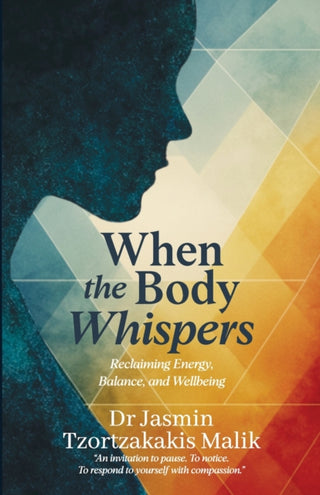 Cover image for 9781997730453 - When the Body Whispers
