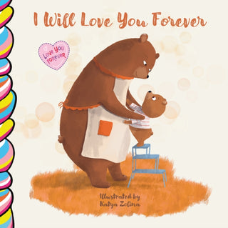 Cover image for 9781998211630 - I Will Love You Forever 7x7