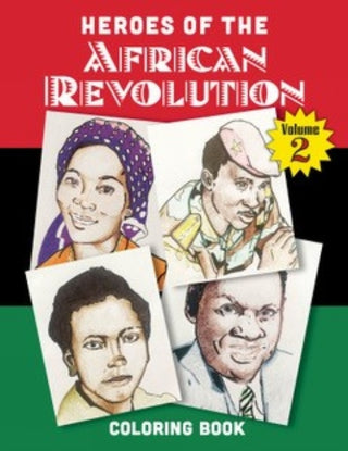 Cover image for 9781998309504 - Heroes of the African Revolution Vol 2