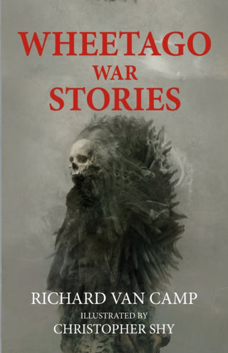 Cover image for 9781998489886 - Wheetago War Stories