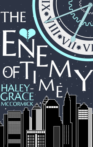 Cover image for 9781998672165 - The Enemy of Time
