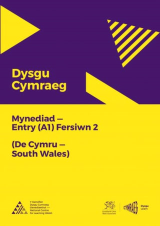 Supplemental image for 9781998995905 - Dysgu Cymraeg: Mynediad (A1) - De Cymru/South Wales - Fersiwn 2