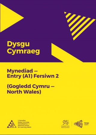 Supplemental image for 9781998995912 - Dysgu Cymraeg: Mynediad (A1) - Gogledd Cymru/North Wales - Fersiwn 2