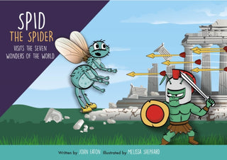 Cover image for 9781999669881 - Spid the Spider Visits the Seven Wonders of the World