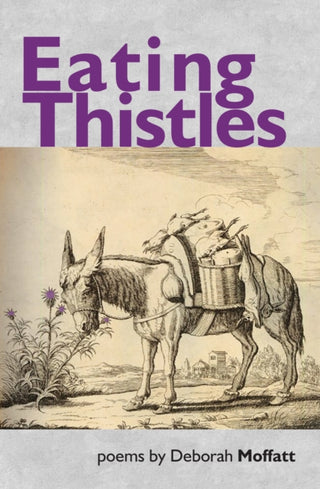 Cover image for 9781999674298 - Eating Thistles