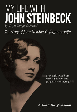Cover image for 9781999675202 - My Life With John Steinbeck