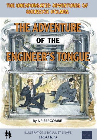 Cover image for 9781999696184 - The Adventure of the Engineer's Tongue