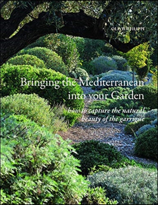 Cover image for 9781999734510 - Bringing the Mediterranean into your Garden