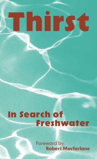 Cover image for 9781999809058 - Thirst