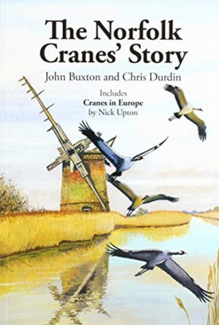 Cover image for 9781999838652 - NORFOLK CRANE STORY