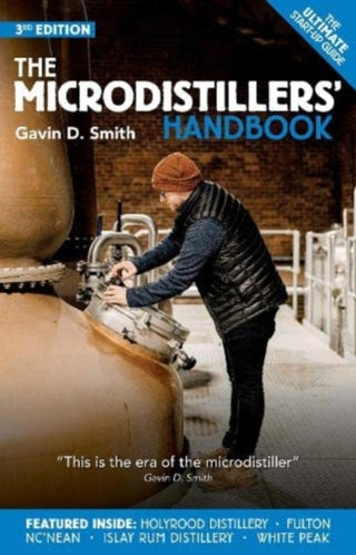 Cover image for 9781999840884 - The Microdistillers' Handbook