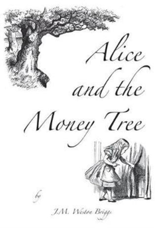 Cover image for 9781999848507 - Alice and the Money Tree