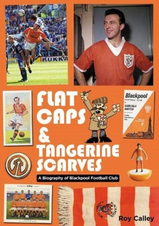 Cover image for 9781999900878 - Flat Caps and Tangerine Scarves