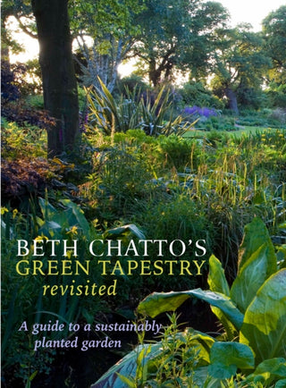 Cover image for 9781999963163 - Beth Chatto's Green Tapestry Revisited