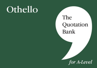Cover image for 9781999981655 - The Quotation Bank: Othello A-Level Revision and Study Guide for English Literature