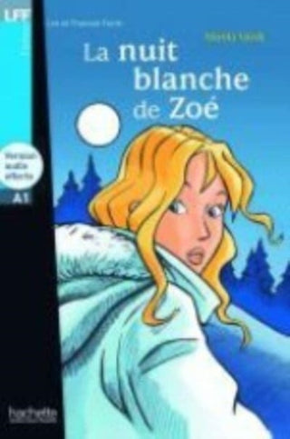 Cover image for 9782011556028 - La nuit blanche de Zoe - Livre + downloadable audio