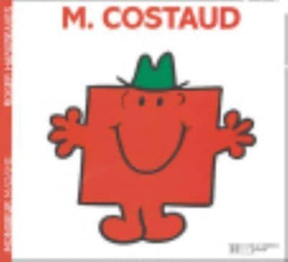 Cover image for 9782012245525 - Monsieur Costaud (French Mr Men series - French language)