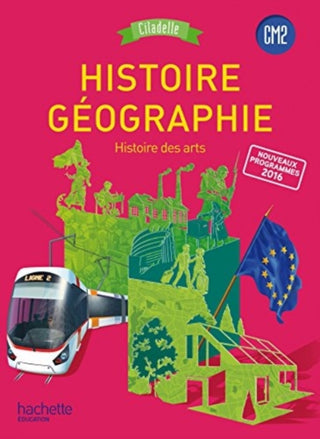 Cover image for 9782012259096 - Histoire Geographie CM2 Citadelle Programme 2016