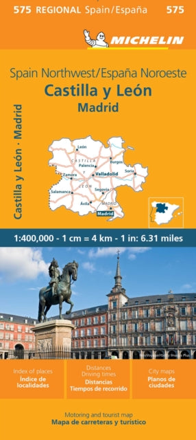 Cover image for 9782067259874 - Espana Noroeste : Castilla y Leon, Madrid- Michelin Regional Map 575