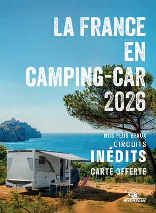 Cover image for 9782067271289 - Escapades en Camping-car France 2026 - Michelin Camping Guides