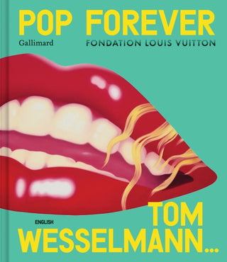 Cover image for 9782073075987 - Pop Forever - Tom Wesselmann