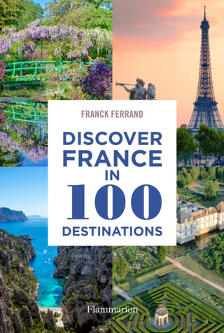 Cover image for 9782080204462 - Discover France in 100 Destinations