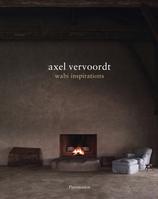 Cover image for 9782080301451 - Axel Vervoordt: Wabi Inspirations
