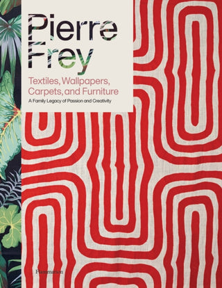 Cover image for 9782080421999 - Pierre Frey: Textiles, Wallpapers, Carpets, and Furniture