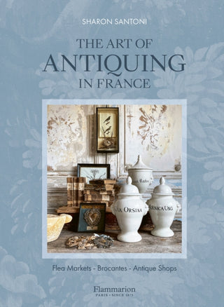 Cover image for 9782080482419 - The Art of Antiquing in France