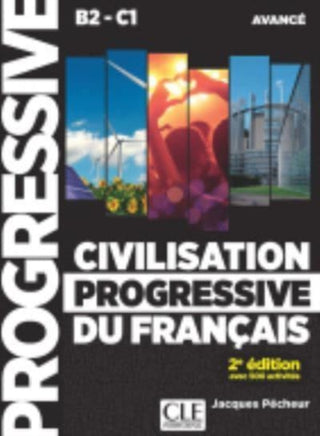 Cover image for 9782090380958 - Civilisation progressive du francais - Niveau avance (B2/C1) + CD