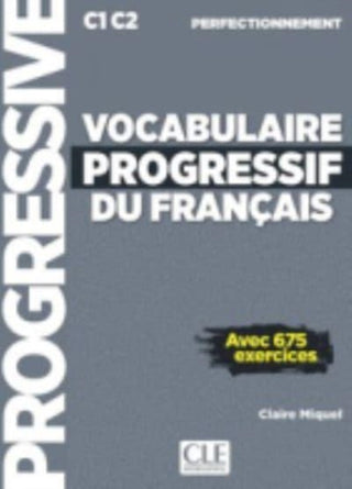 Cover image for 9782090384536 - Vocabulaire progressif du francais - Niveau perfectionnement C1/C2 + CD
