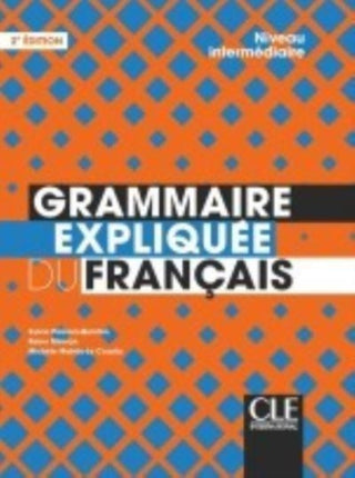 Cover image for 9782090389876 - Grammaire expliquee du francais : Livre intermediaire