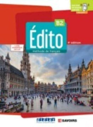 Cover image for 9782278104307 - Edito B2 - edition 2022-2024 - Livre + numerique inclus
