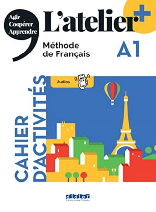 Cover image for 9782278108244 - L'atelier + A1 - Cahier + didierfle.app