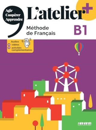 Cover image for 9782278108268 - L'atelier + niv .B1 (edition 2022) + online audio/video + didierfle.app