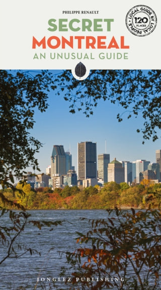 Supplemental image for 9782361953102 - Secret Montreal Guide