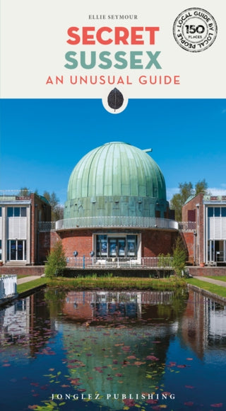 Cover image for 9782361957858 - Secret Sussex Guide