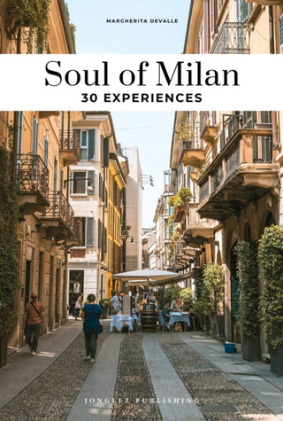 Cover image for 9782361958299 - Soul of Milan Guide
