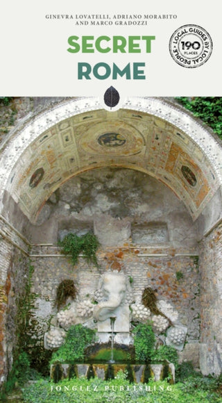 Supplemental image for 9782361958480 - Secret Rome Guide - A guide to the unusual and unfamiliar