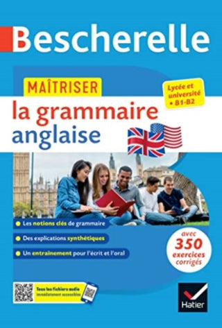 Cover image for 9782401094352 - Bescherelle - Maitriser la grammaire anglaise (grammaire & exercices)