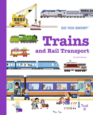 Cover image for 9782408037550 - Do You Know?: Trains and Rail Transport