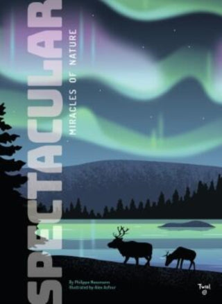 Cover image for 9782408045036 - Spectacular: Miracles of Nature