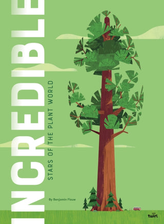 Cover image for 9782408049898 - Incredible: Stars of the Plant World