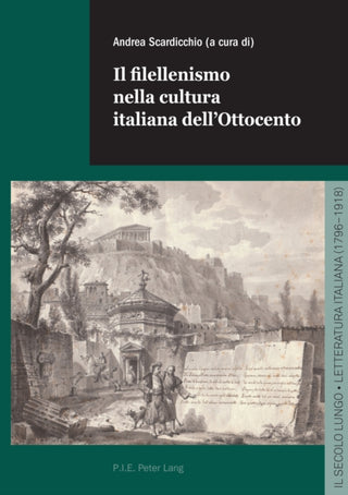 Cover image for 9782875746290 - Il Filellenismo Nella Cultura Italiana Dell'ottocento